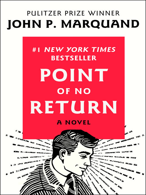 Title details for Point of No Return by John P. Marquand - Available